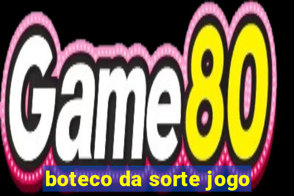 boteco da sorte jogo